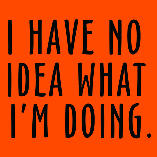 No Idea What I'm Doing - Safety Yellow Hi-Vis T-Shirt