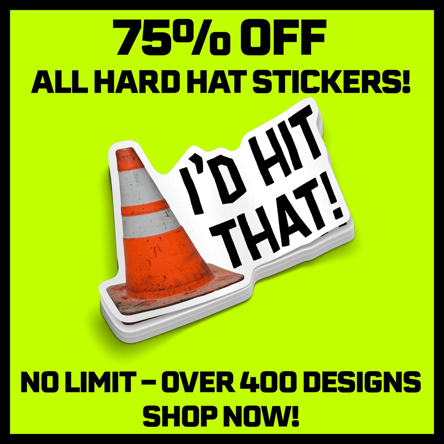 I'd Hit That - Hard Hat Decal