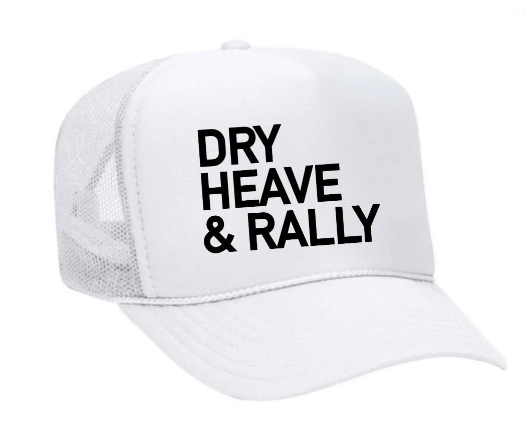 Dry Heave and Rally Inappropriate Trucker Hat