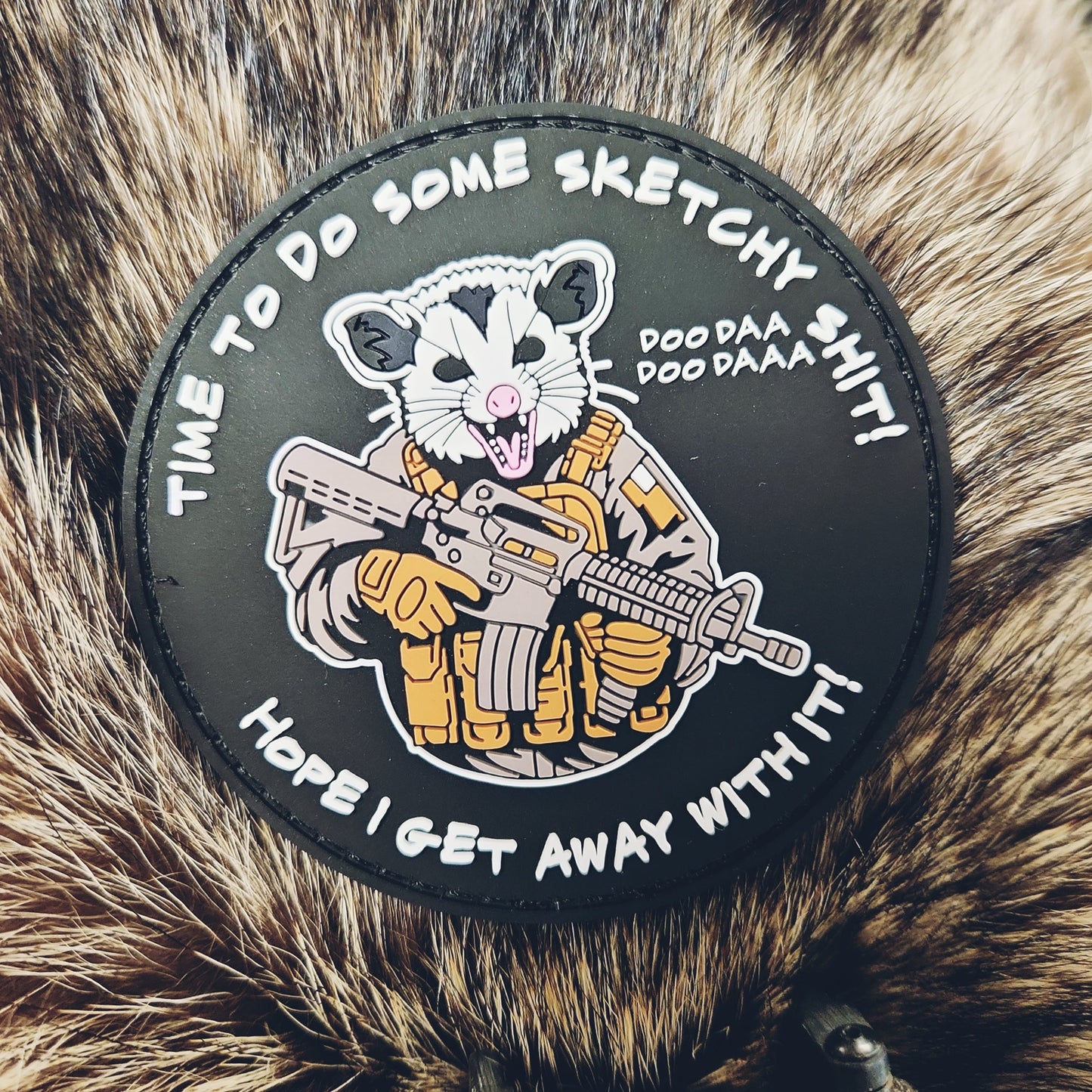 Time To Do Some Sketchy Shit - Hope I Get Away With It! - 3.25" PVC Patch