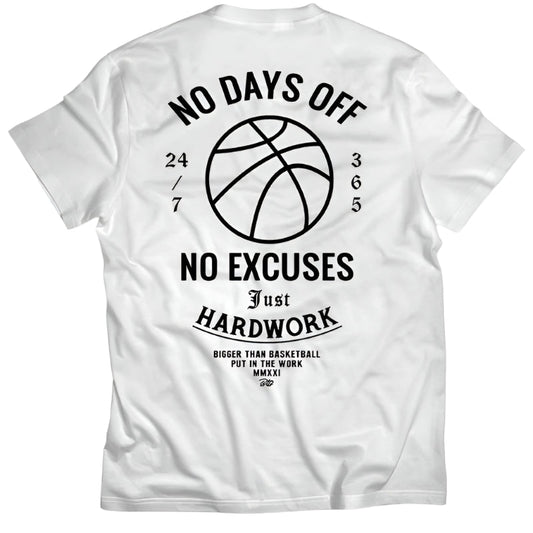 No Days Off - T-Shirt - White