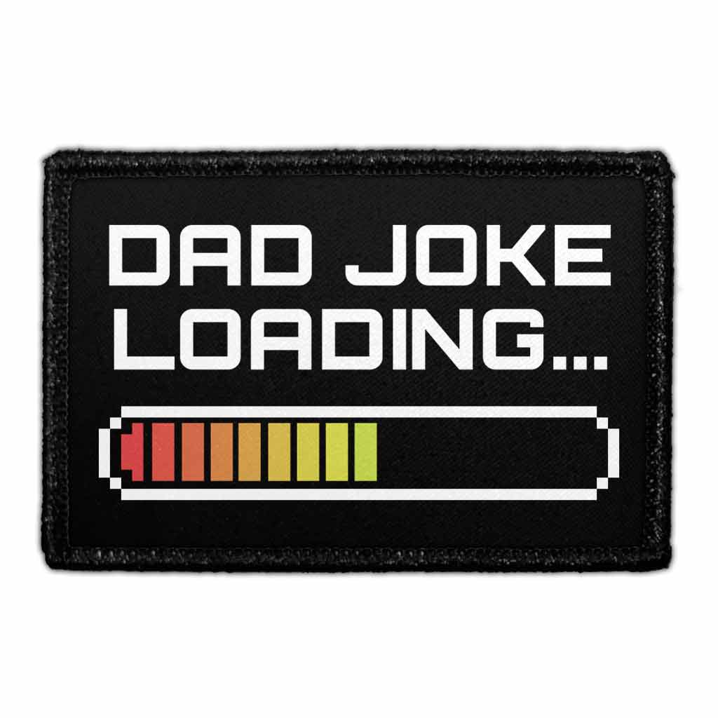 Dad Joke Loading - Removable Patch