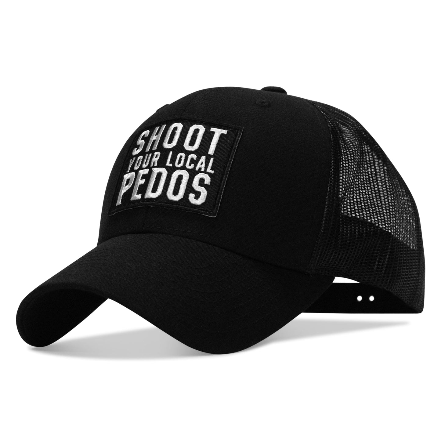 Shoot Your Local Pedos Patch Snapback