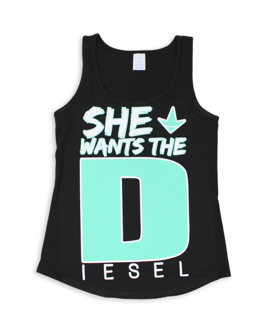 She Wants the Diesel Tank