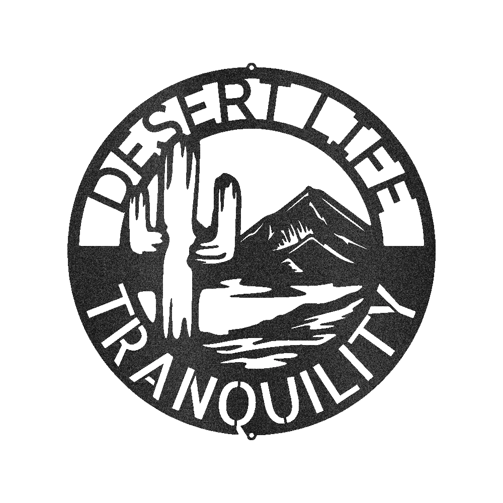 Desert Life Personalized Gifts - Custom Metal Sign