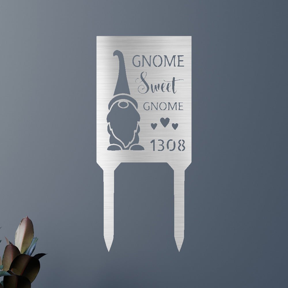 Gnome Home Stake - Custom Metal Sign