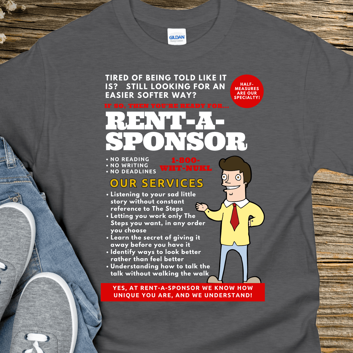 Recovery T-Shirt | Inspiring Sobriety | Rent-A-Sponsor