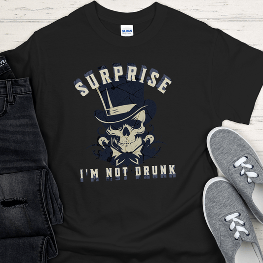 Recovery T-Shirt | Inspiring Sobriety |  Surprise I'm Not Drunk