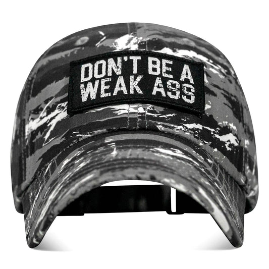 Don't Be A Weak Ass Patch Low Profile RipStop Hat