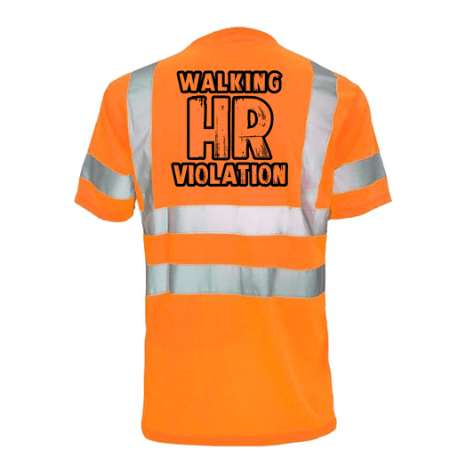 HR Violation - Reflective Safety T-Shirt