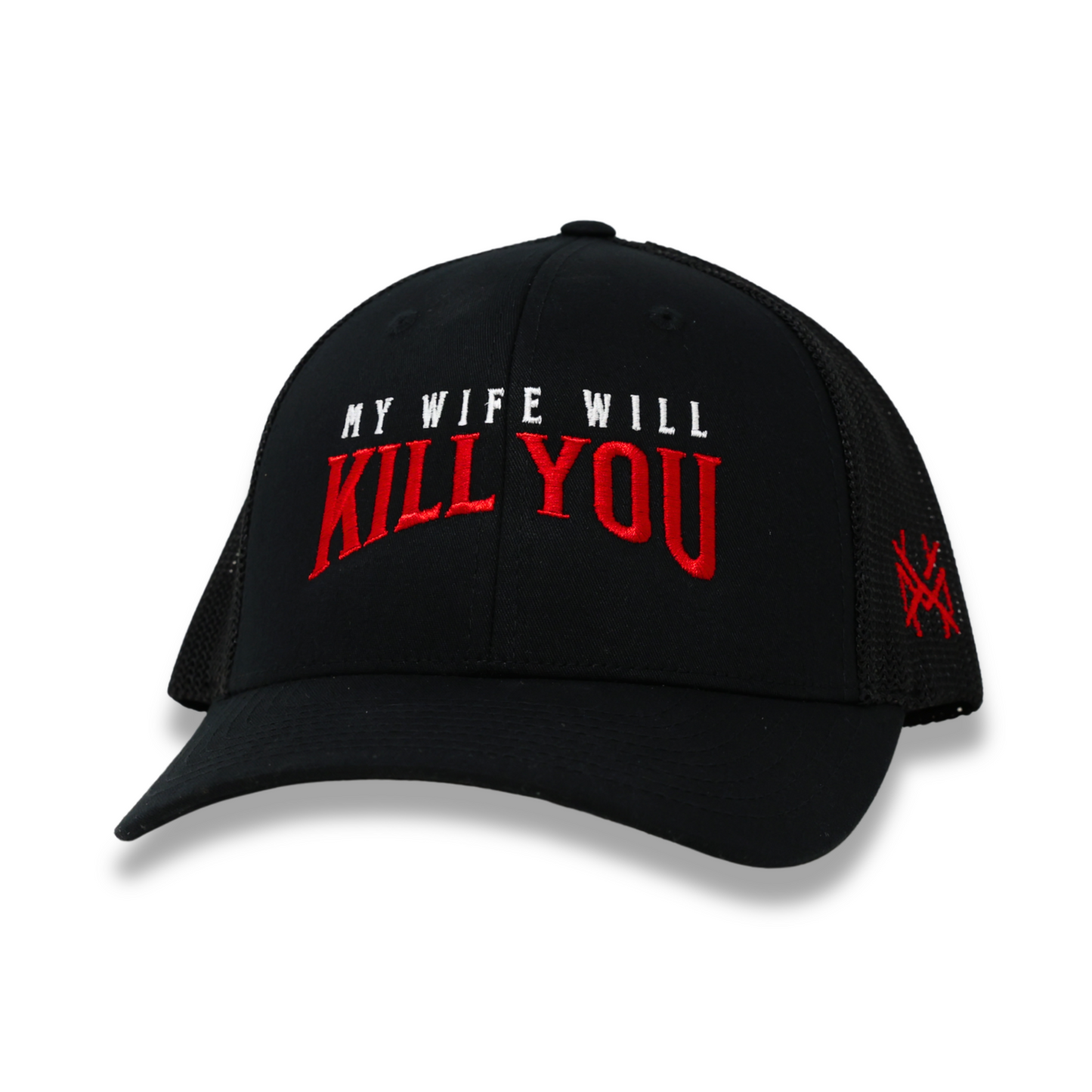 My Wife Will Kill You