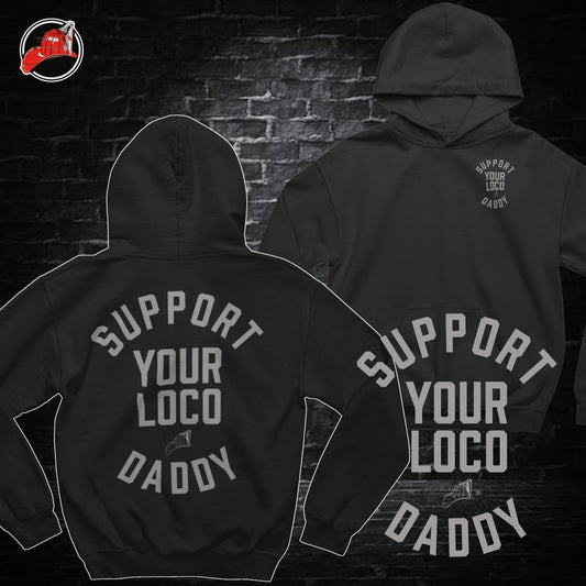 Daddy Loco Hoodie