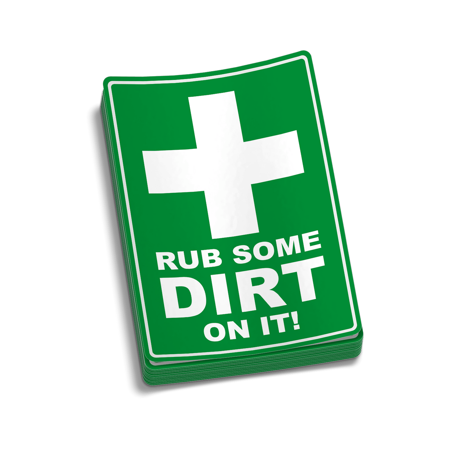 Rub Some Dirt On It  -  Hard Hat Decal