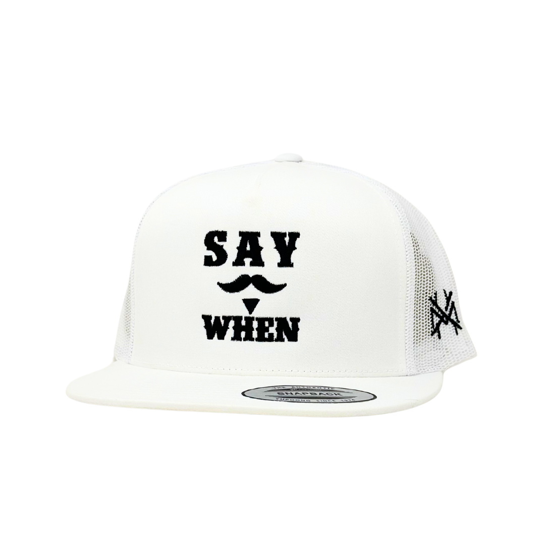 Say When