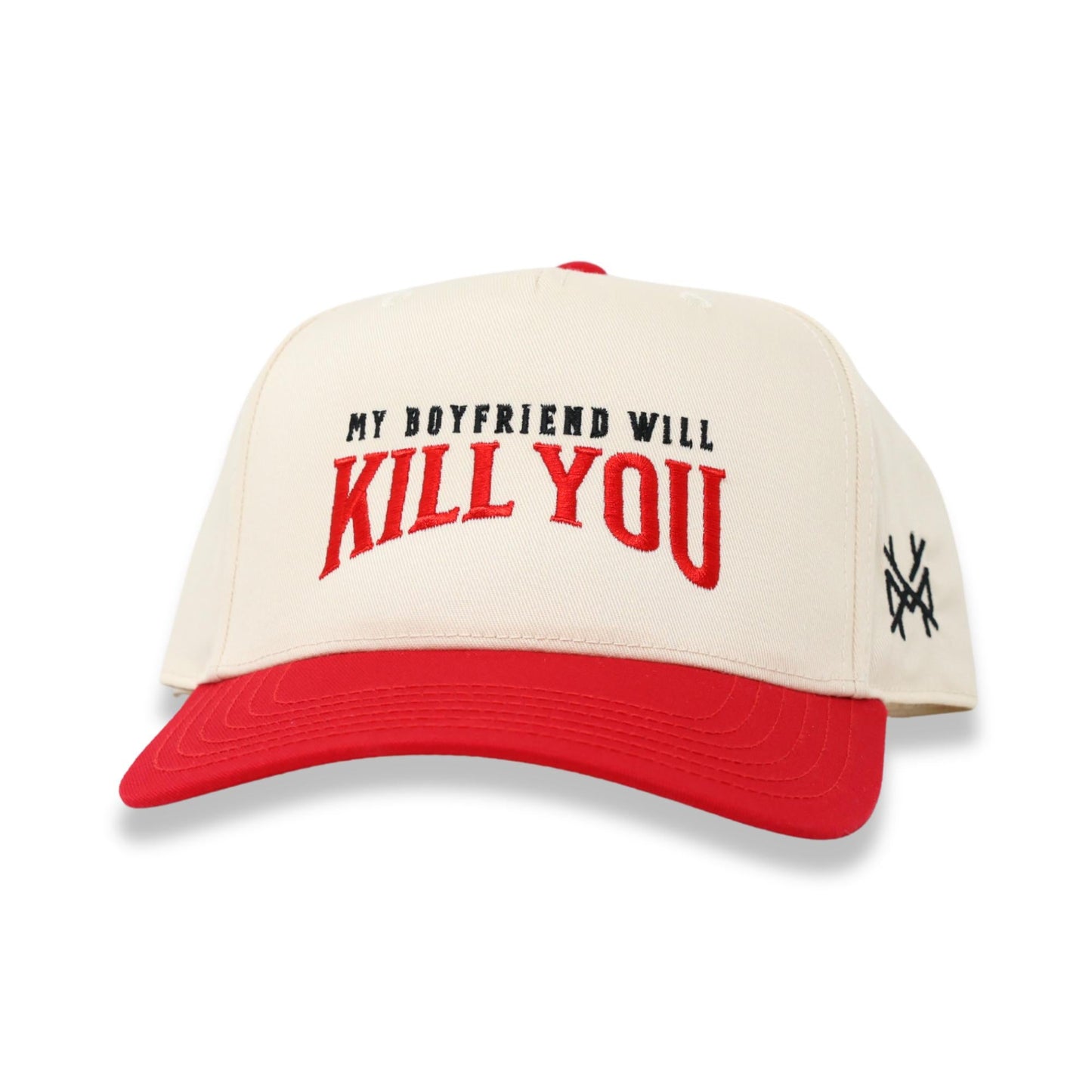 My Boyfriend Will Kill You