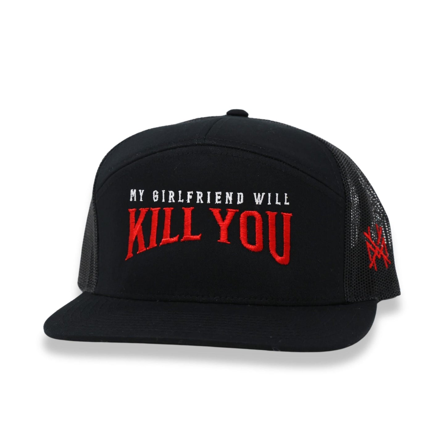 My Girlfriend Will Kill You