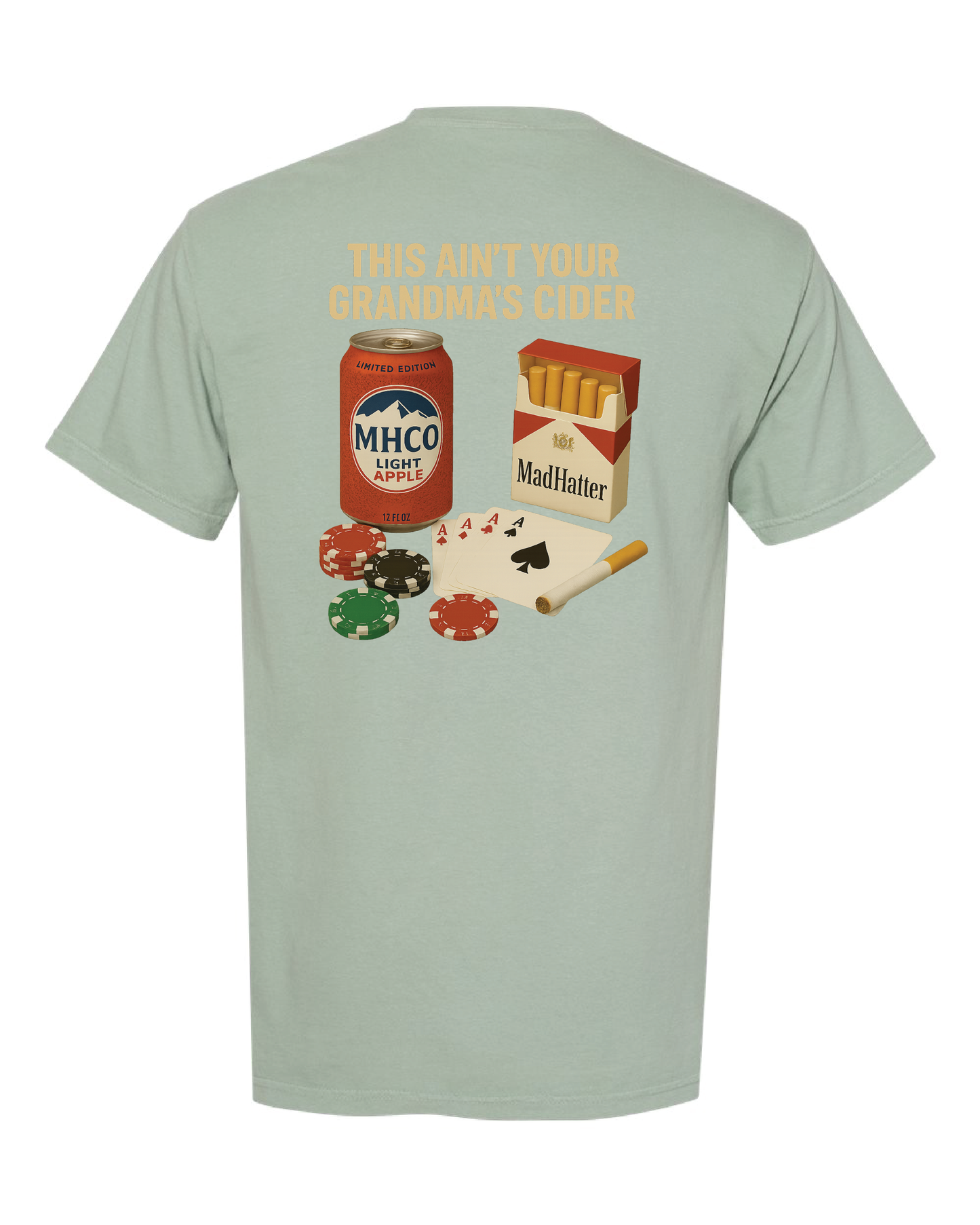 This Ain't Your Grandma's Cider T-Shirt