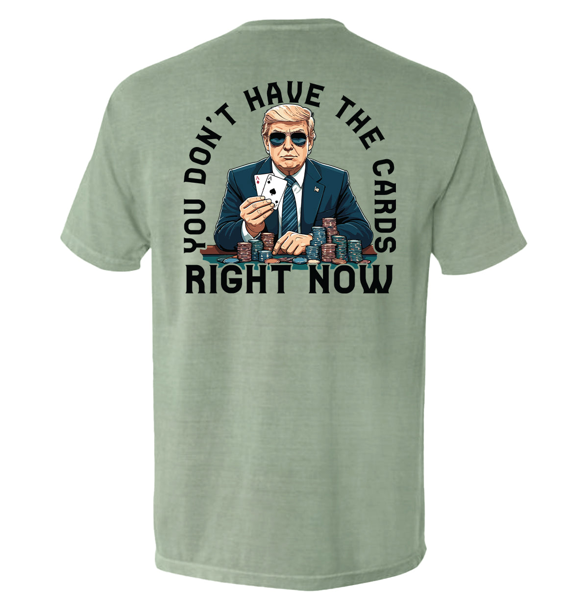 You Don't Have The Cards Right Now