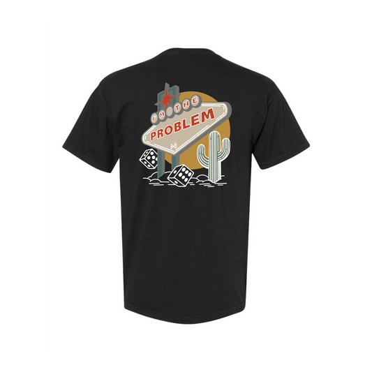 I am the Problem T-Shirt