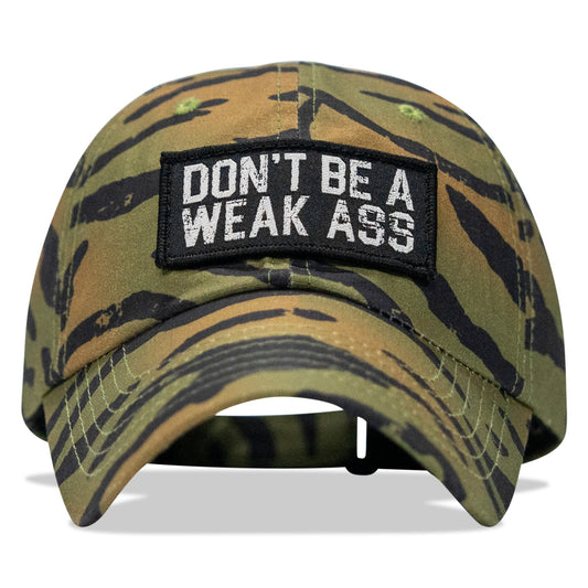 Don't Be A Weak Ass Patch Ripstop Tactical Hat