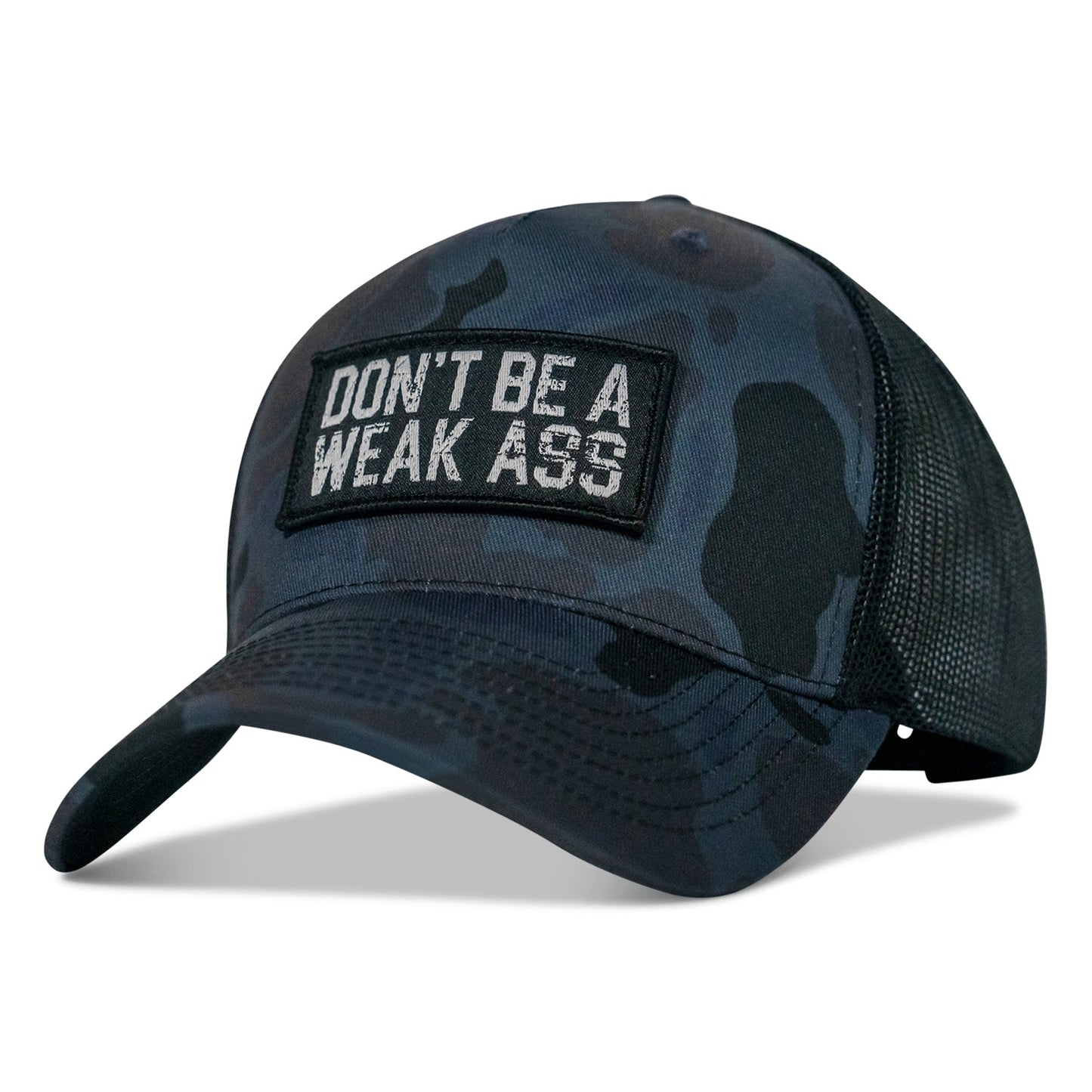 Don't Be A Weak Ass Patch SnapBack