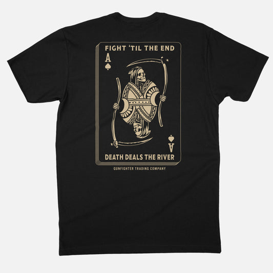 DEATH DEALS THE RIVER TEE