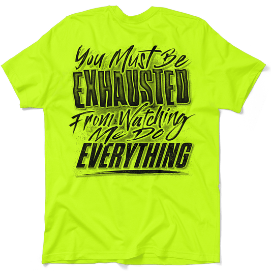 Exhausted - Safety Yellow T-Shirt