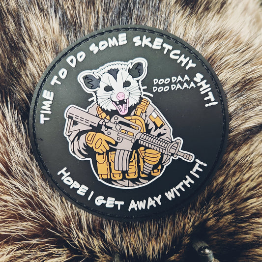 Time To Do Some Sketchy Shit - Hope I Get Away With It! -  3.25" PVC Patch