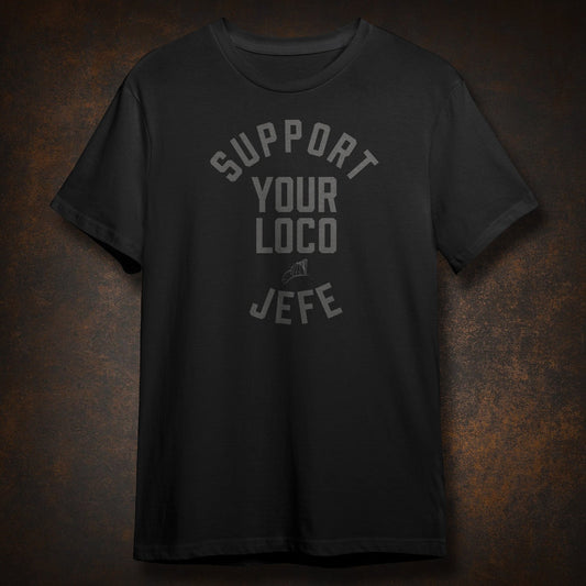 Jefe Loco Tee