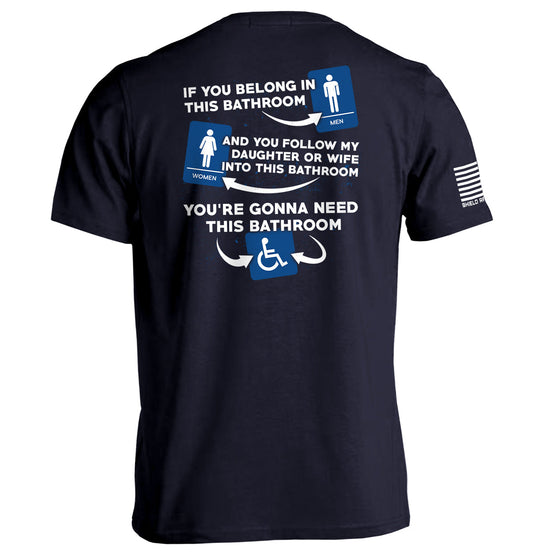 If You Belong In This Bathroom