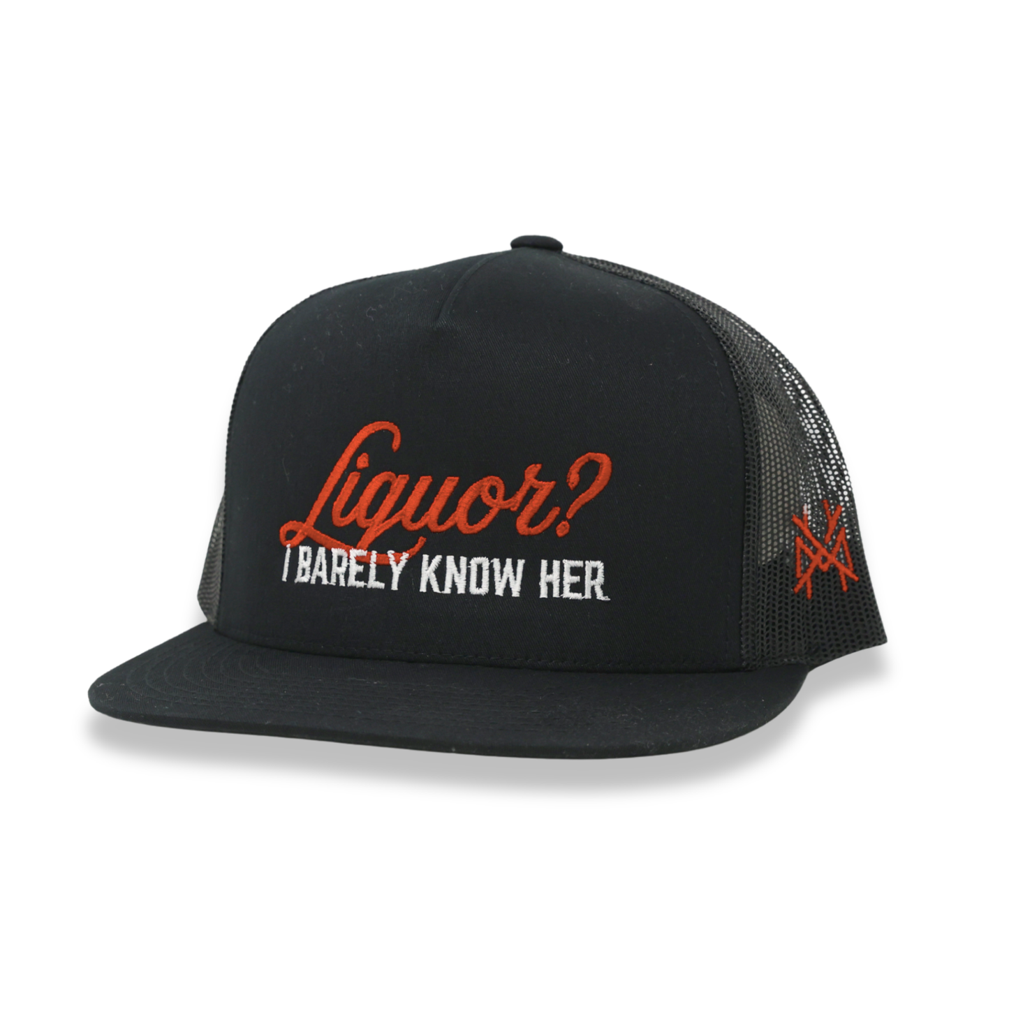 Liquor? I Barely Know Her