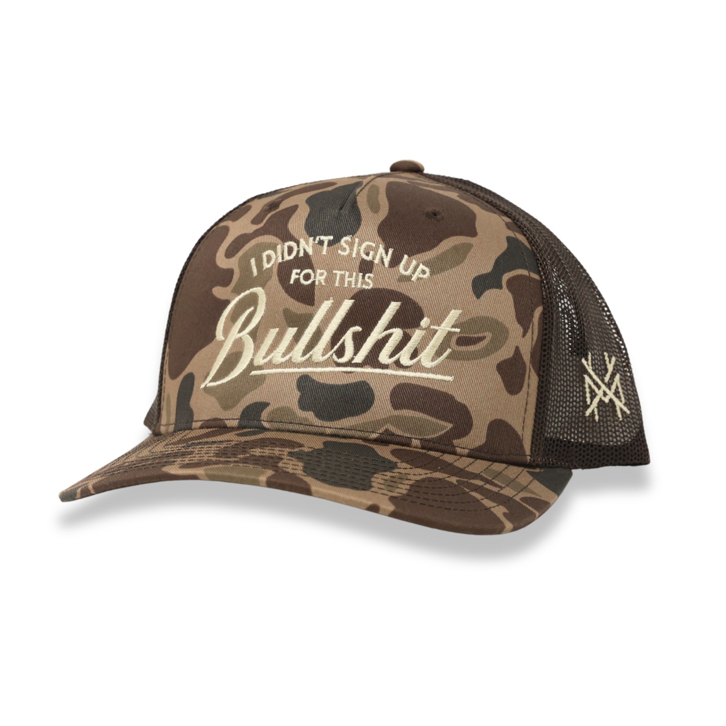 I Didn't Sign Up For This Bullshit