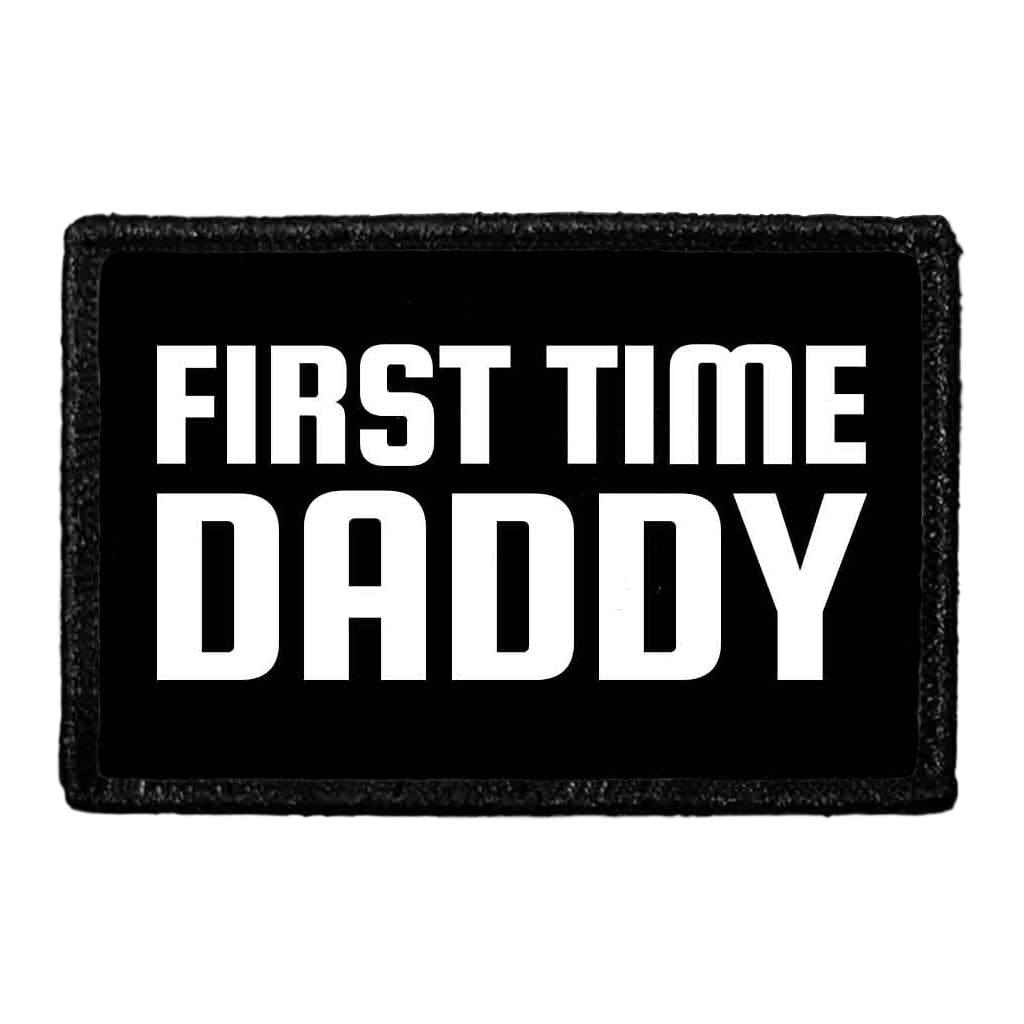 First Time Daddy - Removable Patch