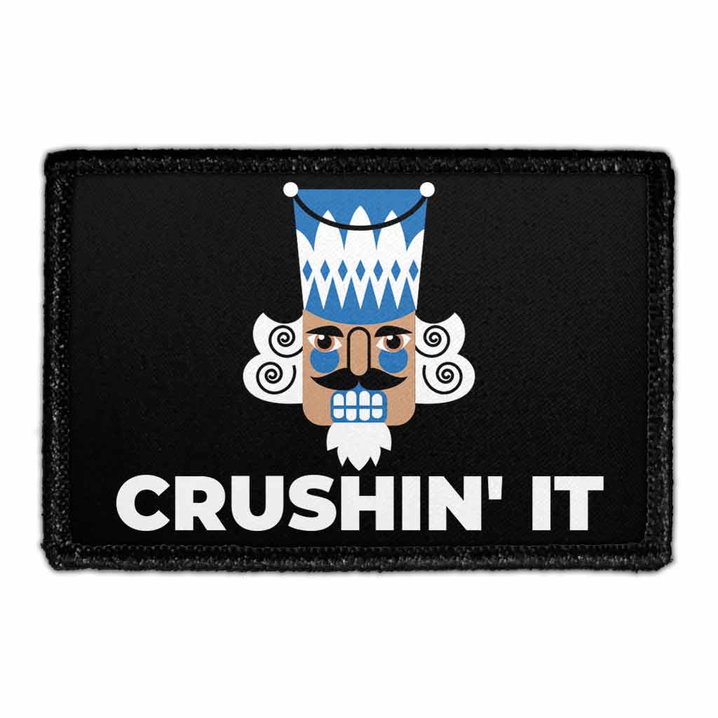CRUSHIN' IT - Nutcracker - Removable Patch