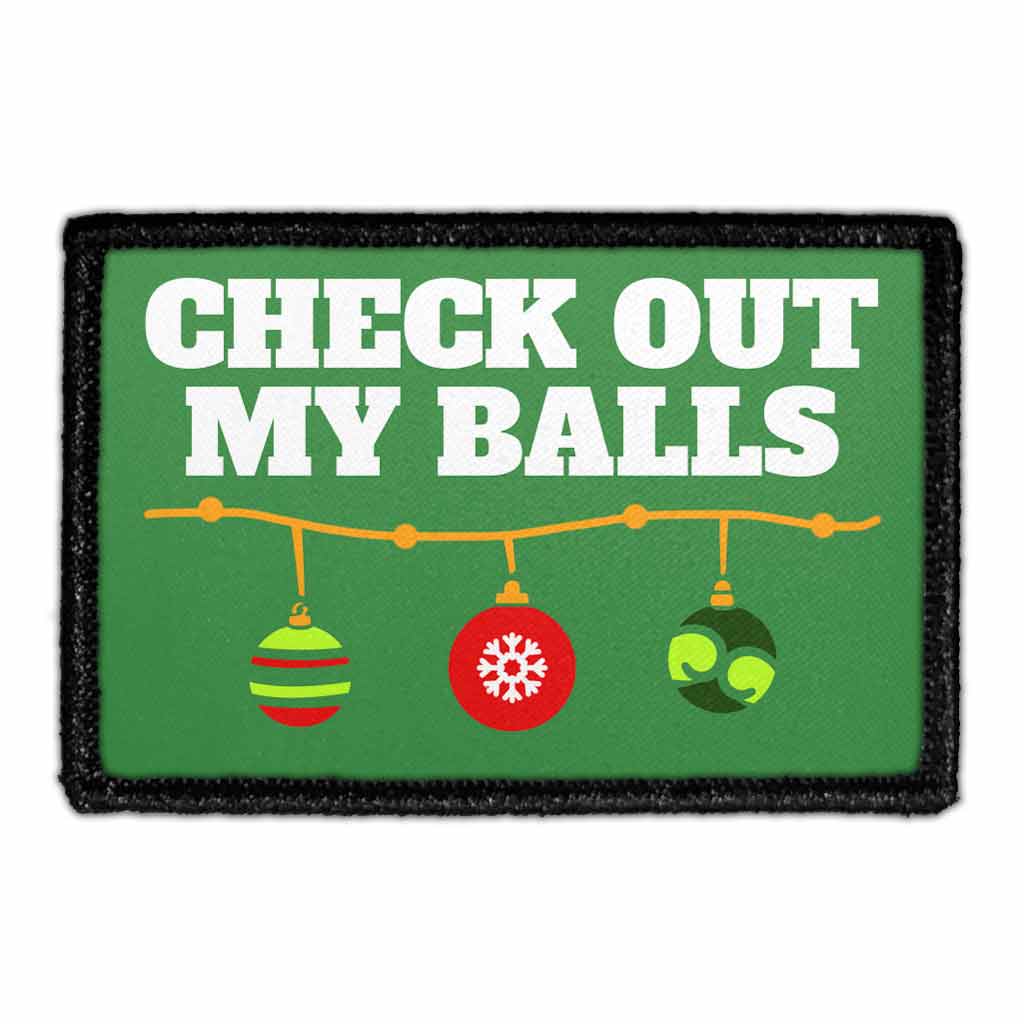 Check Out My Balls - Ornaments - Removable Patch
