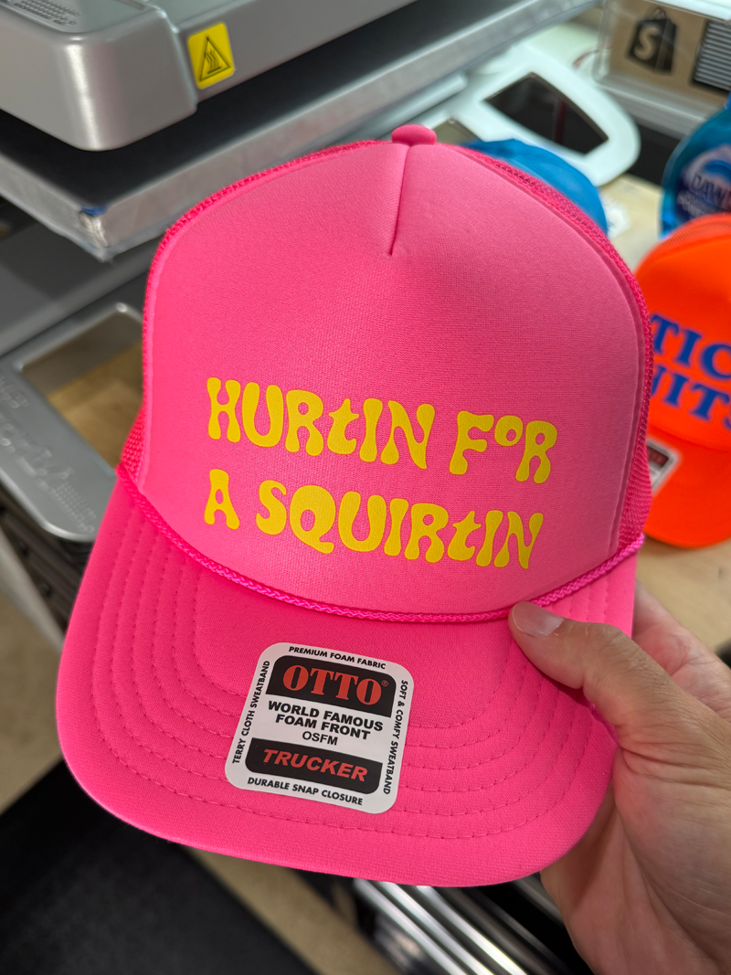 Hurtin for a Squirtin Foam Trucker