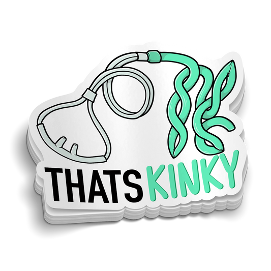 Thats Kinky Nasal Cannula Sticker