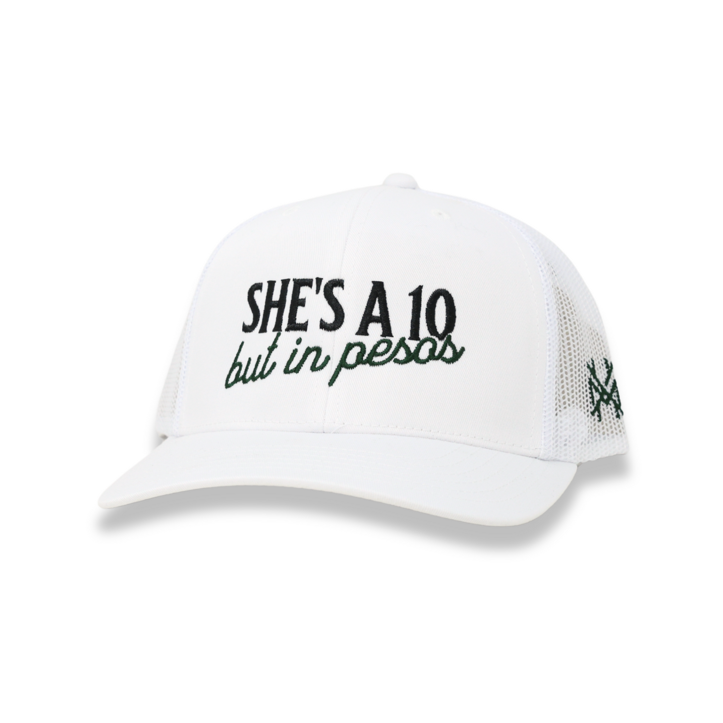 She's a 10 but in Pesos