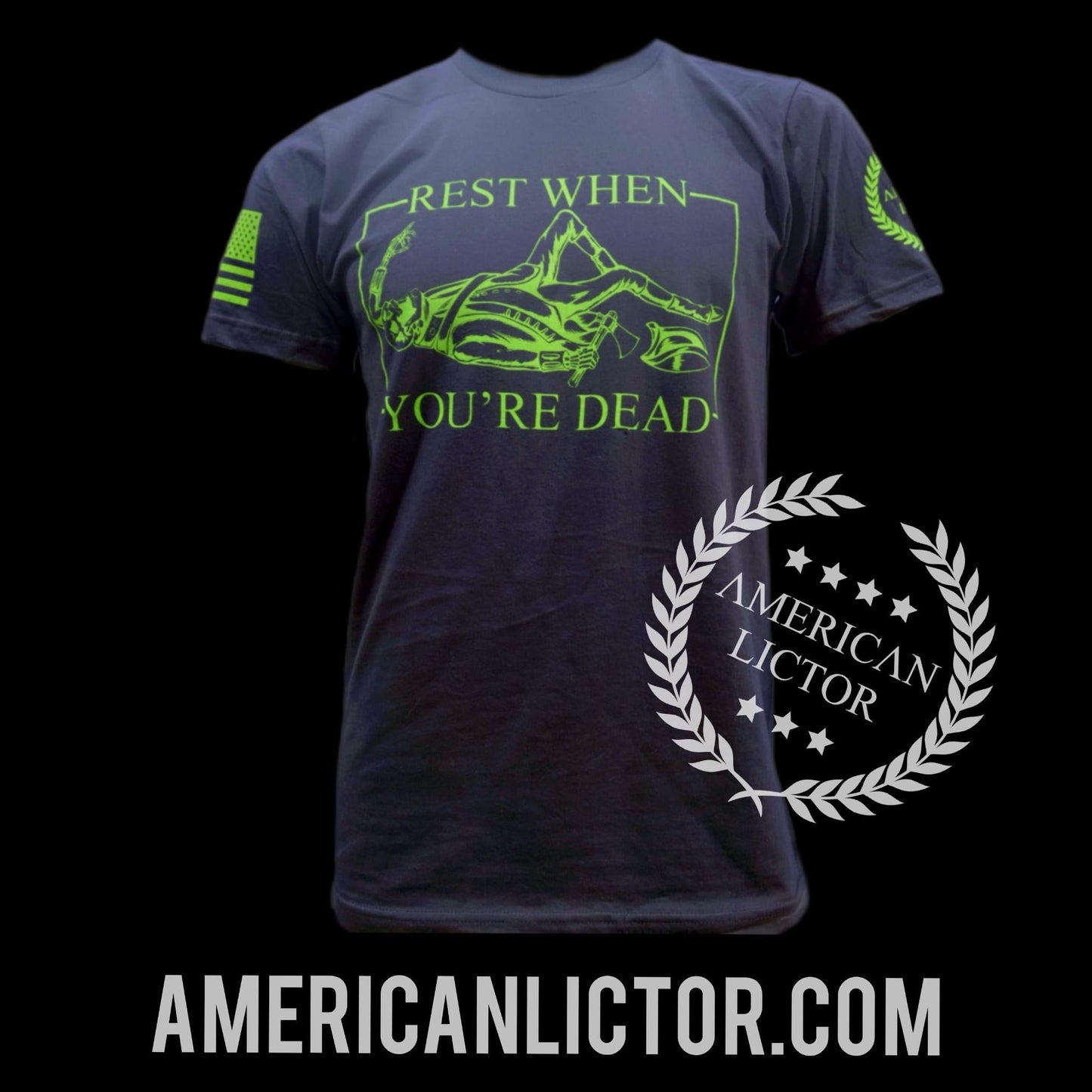 T-Shirt: Rest When You're Dead