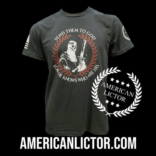 T-Shirt: Send Them To God