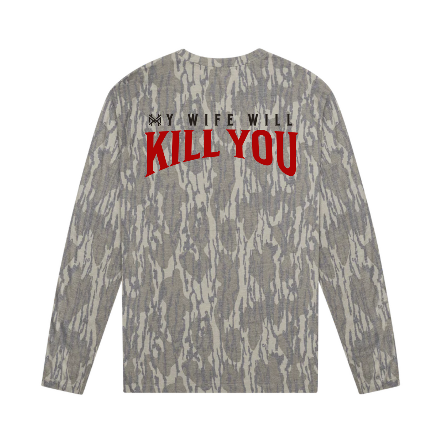 My Wife Will Kill You T-Shirt