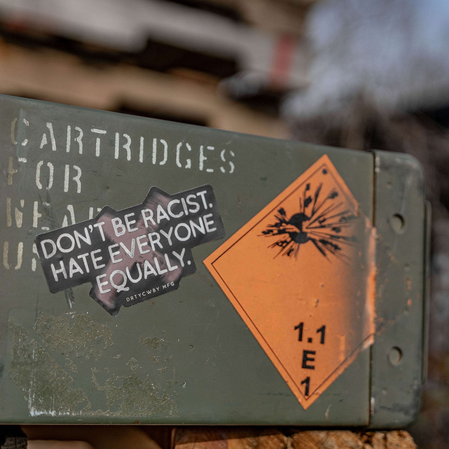 Don't Be Racist. Hate Everyone Equally. Decal Sticker