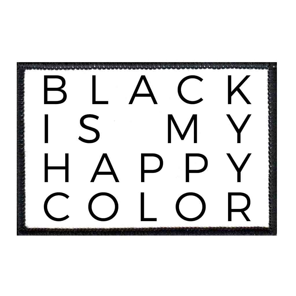 Black Is My Happy Color - Patch