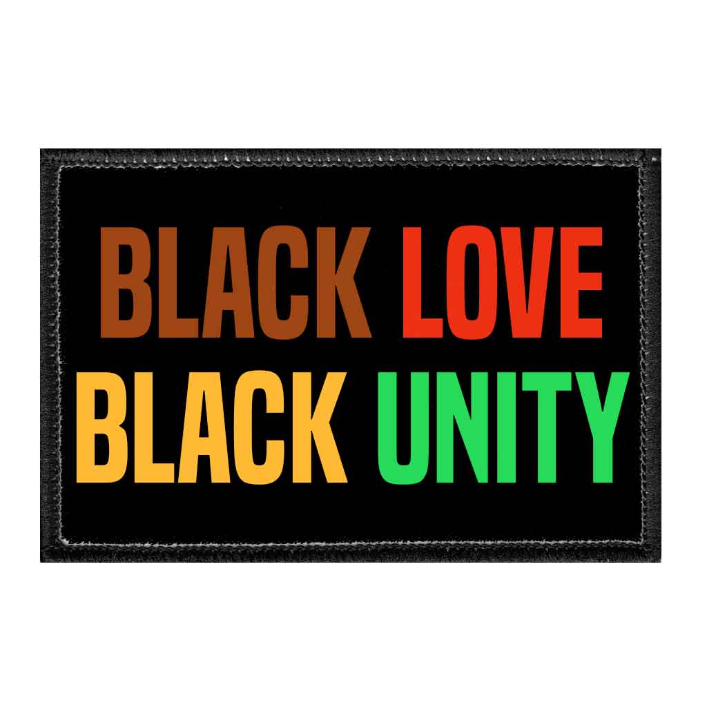 Black Love Black Unity - Removable Patch