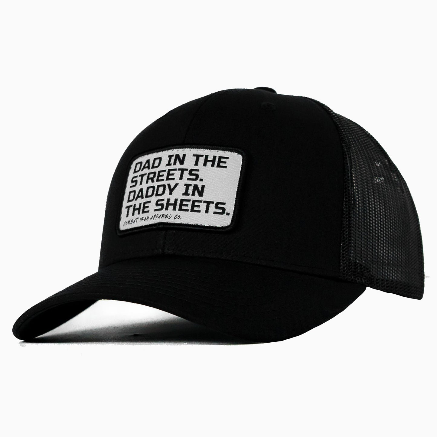 Dad In The Streets. Daddy In The Sheets. White Patch Snapback Hat