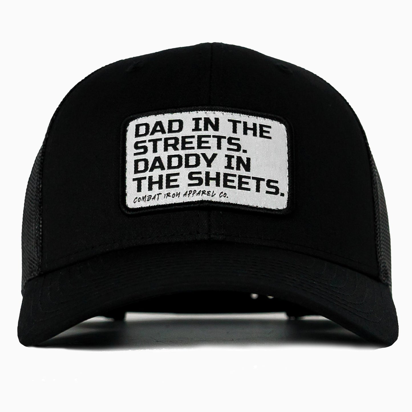 Dad In The Streets. Daddy In The Sheets. White Patch Snapback Hat