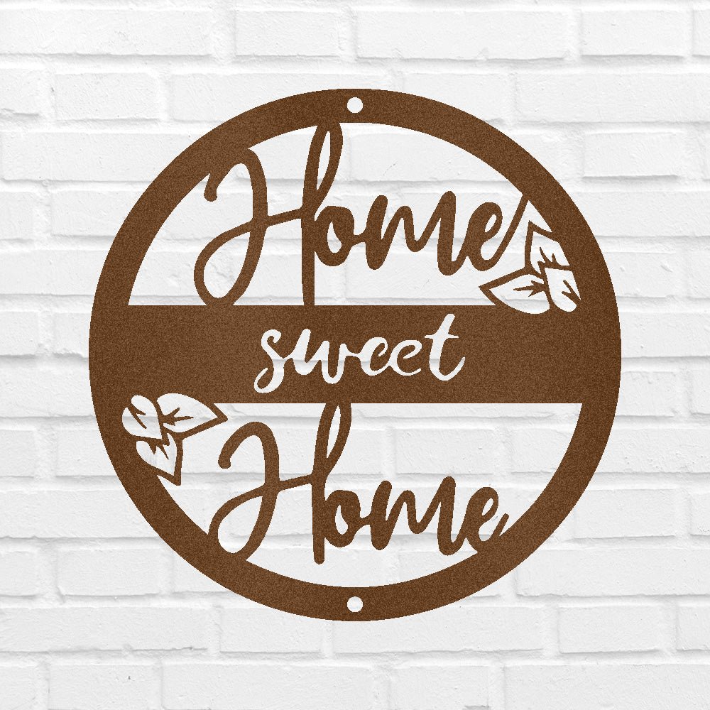 Home Sweet Home Metal Sign - Custom Metal Sign, Housewarming/Wedding Anniversary Gift