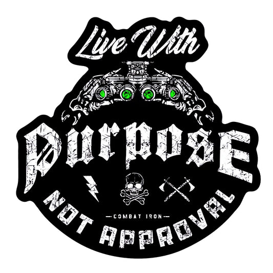 Live With Purpose, Not Approval Decal