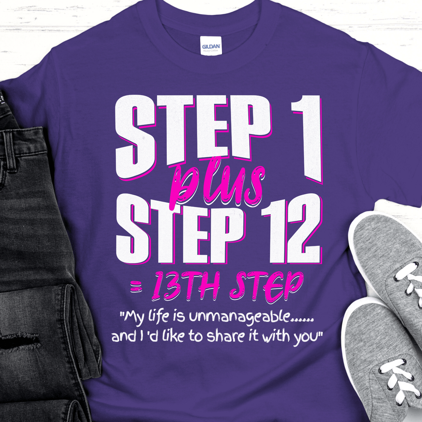 Recovery T-Shirt | Inspiring Sobriety |  13th Step