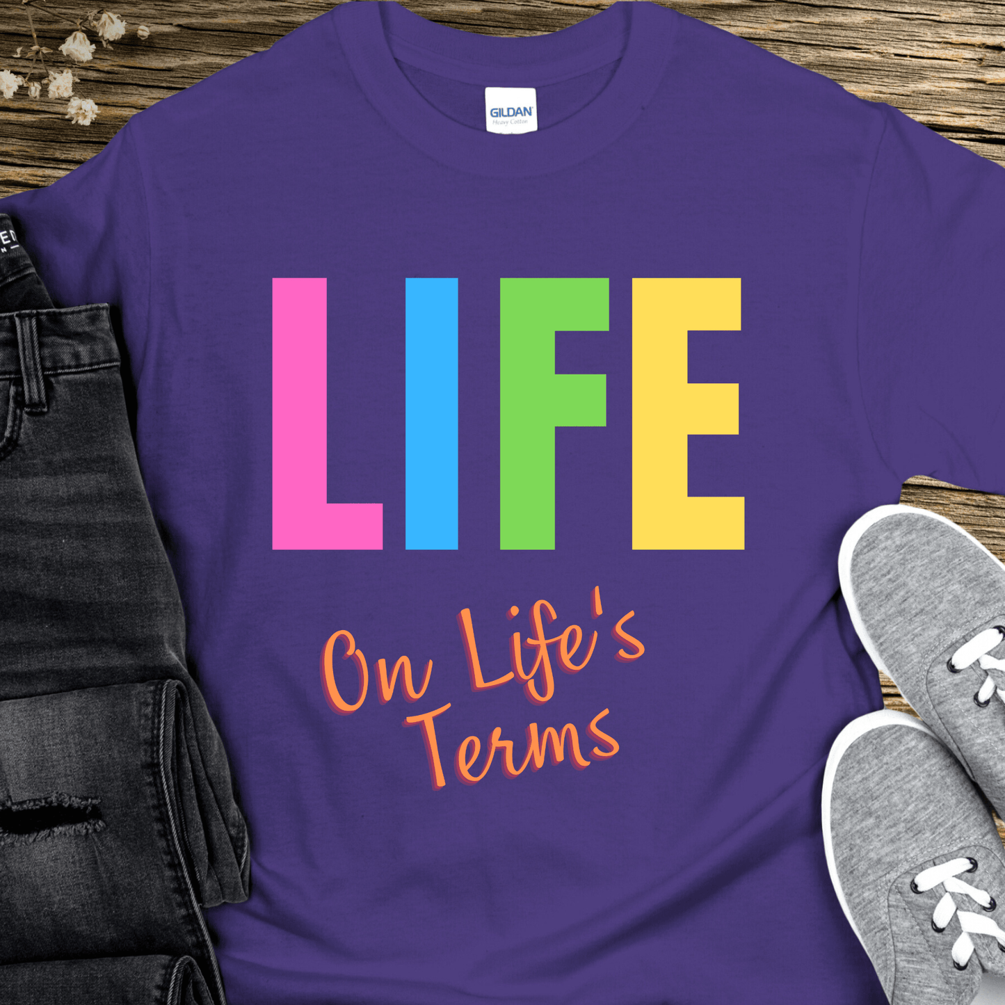 Recovery T-Shirt | Inspiring Sobriety |  Life on Life's Terms